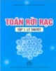 Ebook Toán rời rạc (Tập 1): Phần 1 – Nguyễn Địch, Nguyễn Thị Thu Thủy