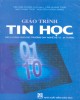 Giáo trình Tin học (Sách dùng cho các trường dạy nghề hệ 12 - 24 tháng): Phần 2 - Tiêu Kim Cương (chủ biên)