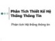 Bài giảng Phân tích thiết kế hệ thống thông tin: Chương 1 - Nguyễn Hoàng Ân