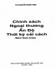 Ebook Chính sách ngoại thương Ấn Độ thời kỳ cải cách (sách tham khảo): Phần 1