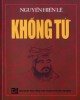 Ebook Triết thuyết về Khổng Tử: Phần 1