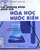 Ebook Kỹ thuật và phương pháp phân tích thành phần hóa học nước biển: Phần 1