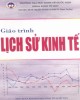 Giáo trình Lịch sử kinh tế: Phần 2